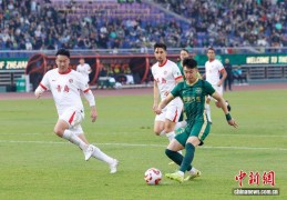 中超联赛：浙江绿城2比2战平青岛海牛