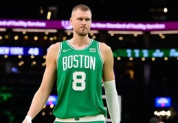 NBA｜凯尔特人“球员超市”开张 绿军进入重建期