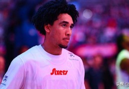 坏消息，76人队贾里德·麦凯恩因拇指手术将缺席赛季初比赛